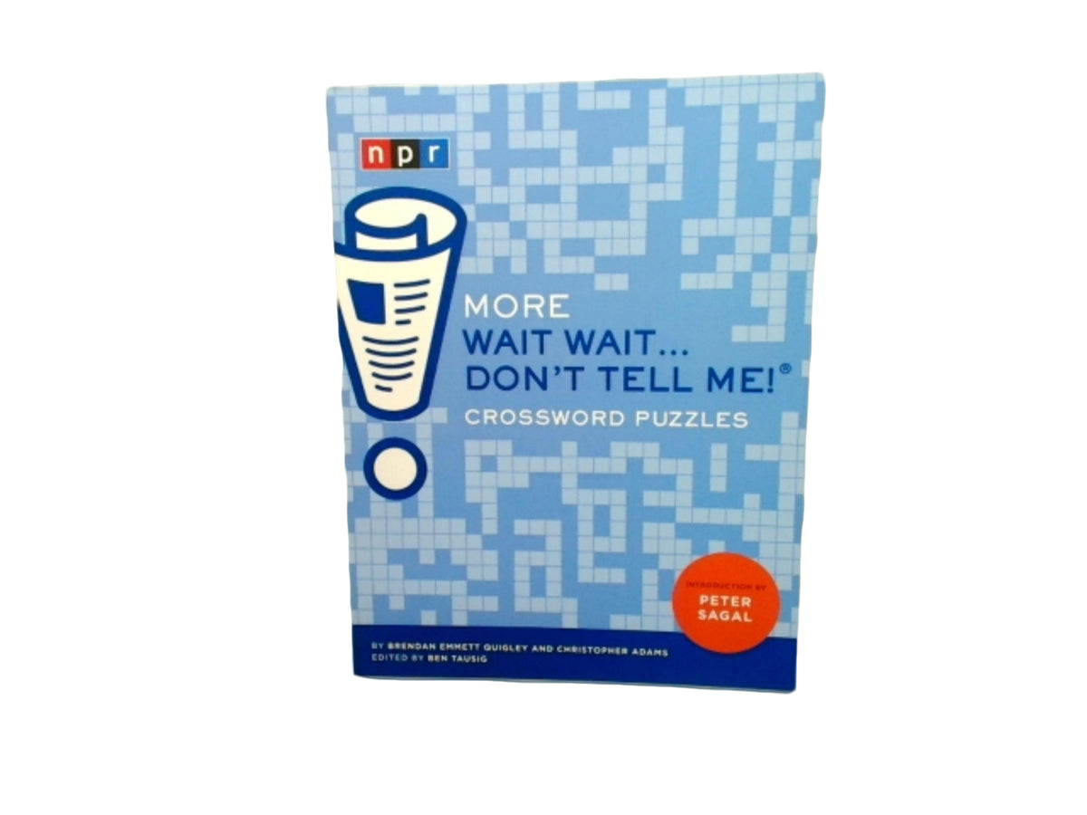 Crossword Puzzles Book More Wait Wait… Don't Tell Me!