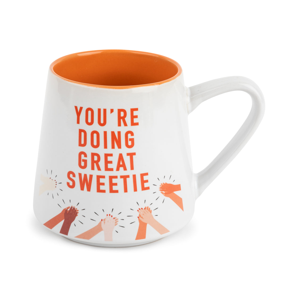 Ceramic Mug You're Doing Great Sweetie 20oz. Thyme & Table